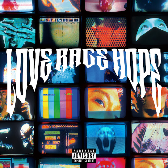 LOVE RAGE HOPE