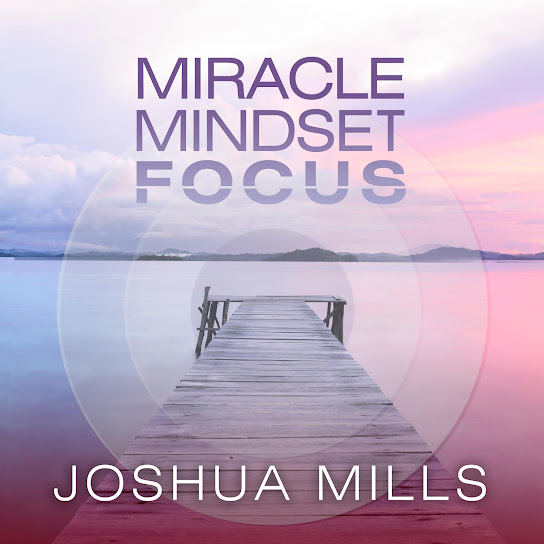 Miracle Mindset Focus