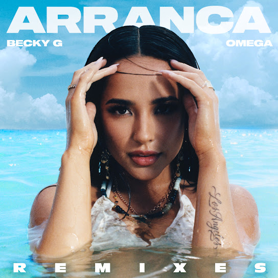Arranca (Remixes) (con Omega)