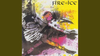 Fire + Ice - Topic