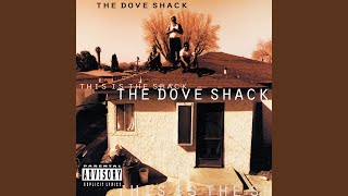 The Dove Shack - Topic