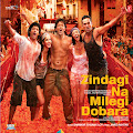 Farhan Akhtar | Hrithik Roshan | Abhay Deol | Maria Del Mar Fernandez