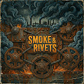 Smoke & Rivets