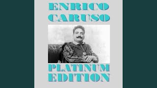 Enrico Caruso - Topic