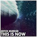 Mitch Murder