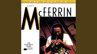 The Real Bobby McFerrin