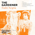 The Gardener y SKLT SLKT
