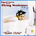 Ingrid Lucia y The Flying Neutrinos