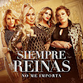 Siempre Reinas
