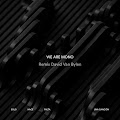 We Are Mono