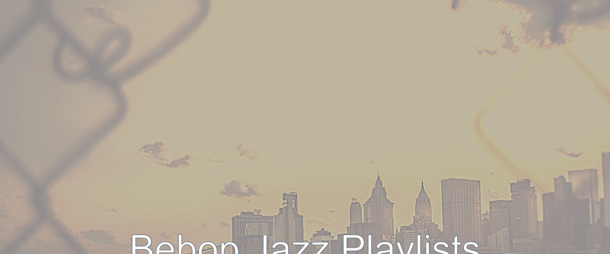 Bebop Jazz Playlists