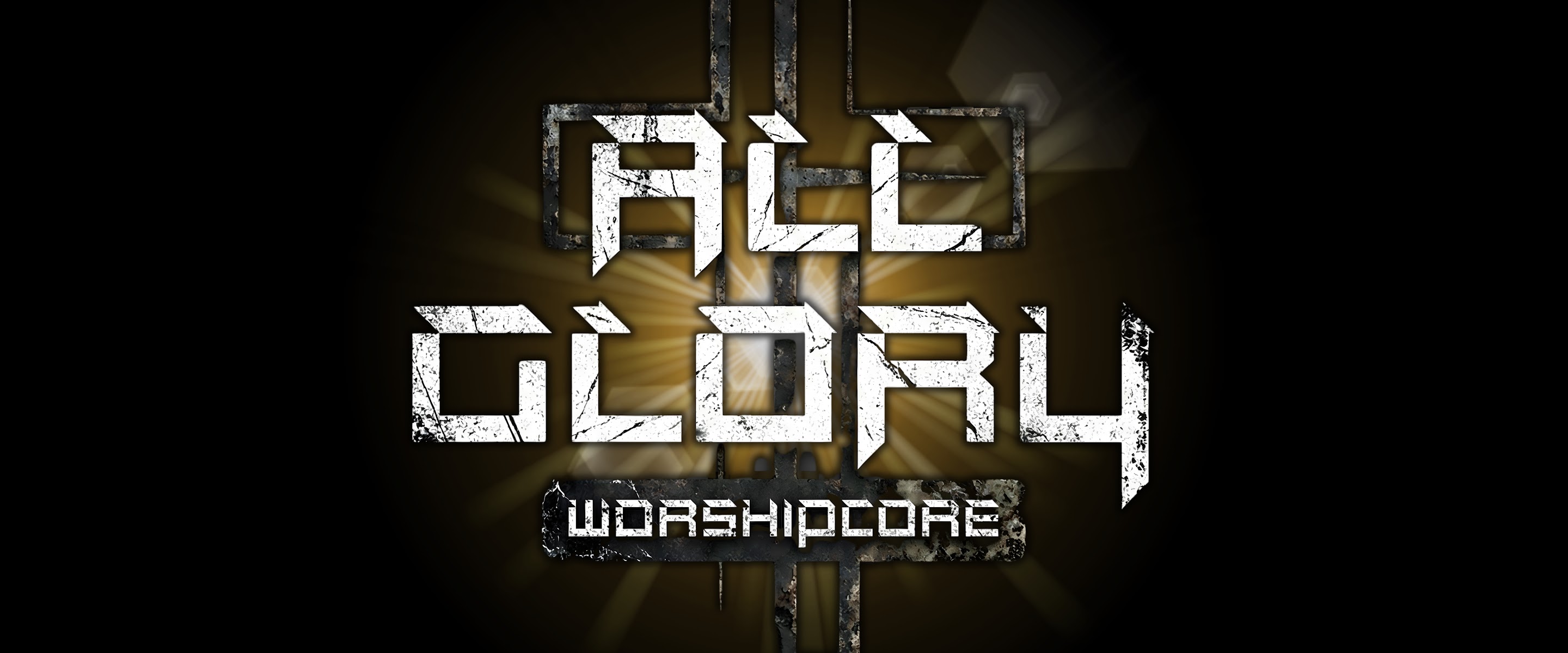 All Glory Worshipcore