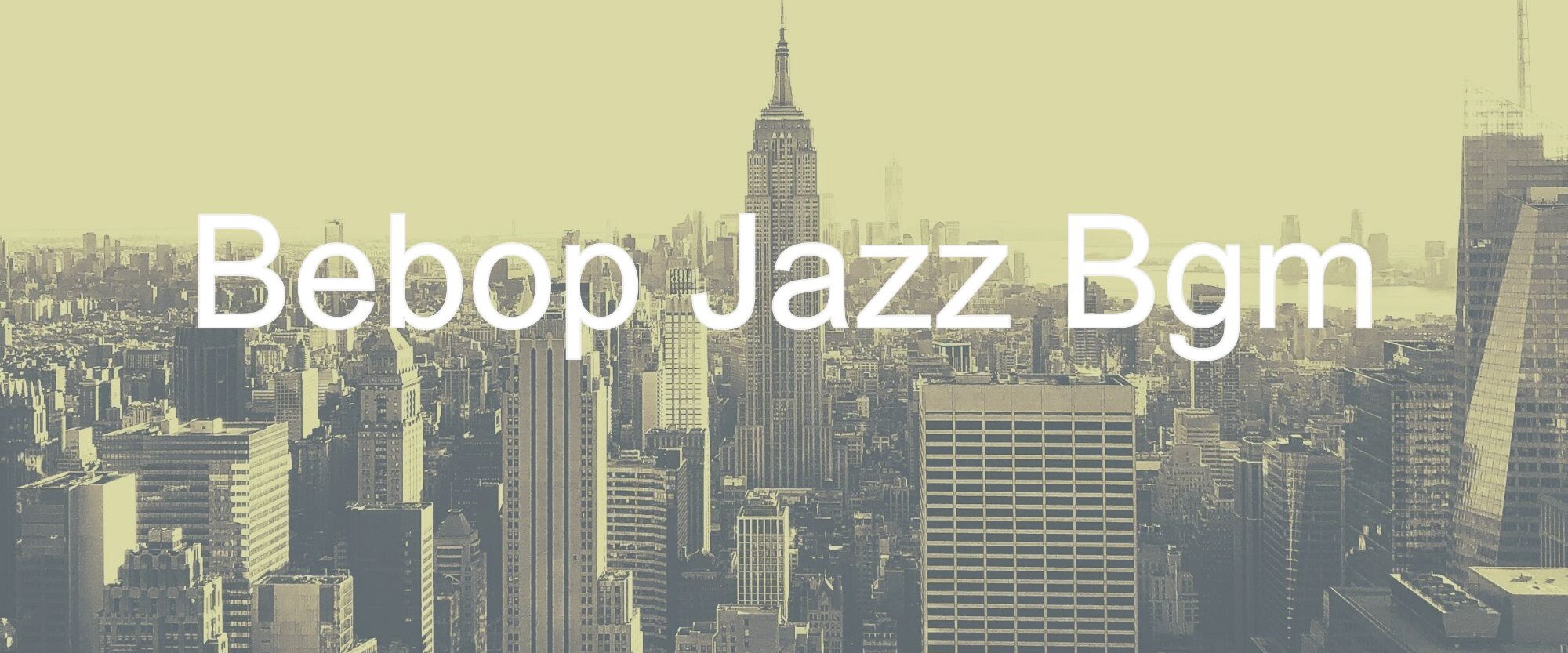 Bebop Jazz Bgm