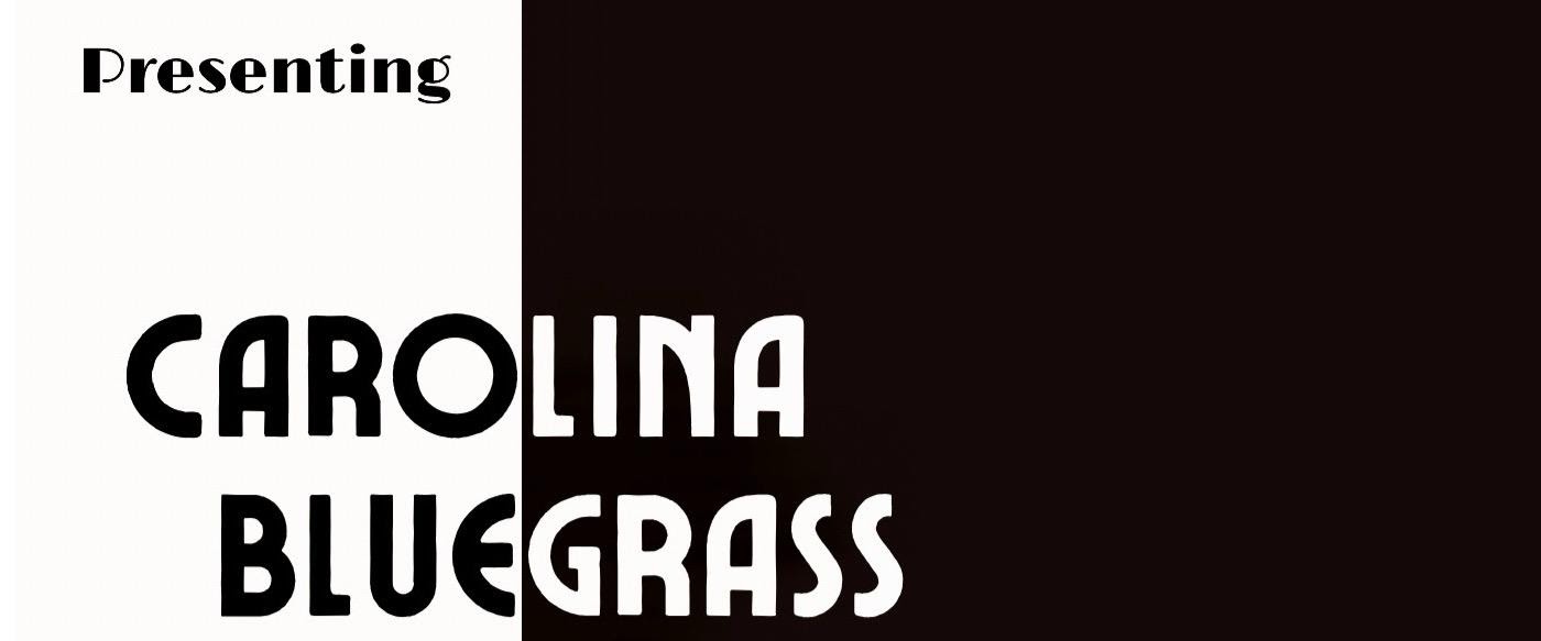 Carolina Bluegrass Style