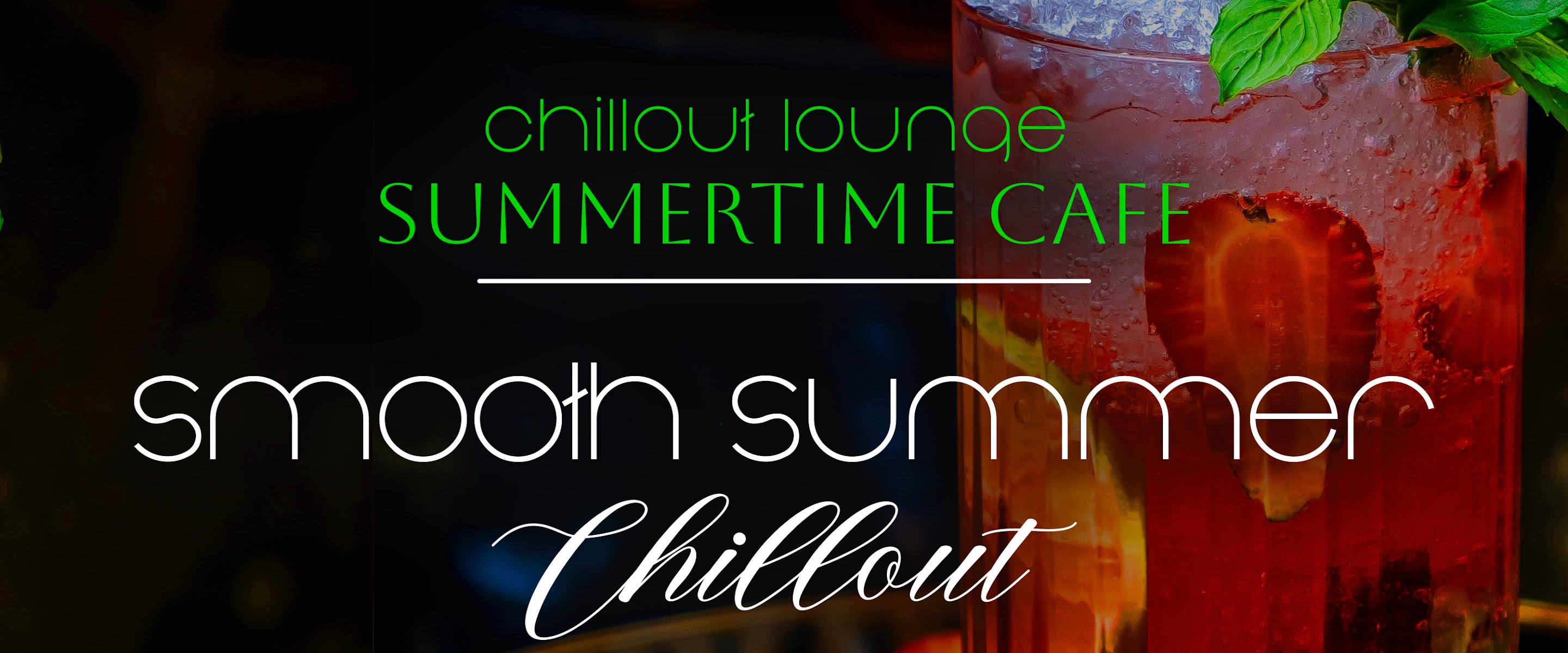 Chillout Lounge Summertime Café