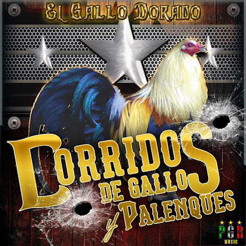 CORRIDOS DE GALLOS Y PALENQUES