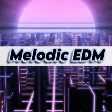 Melodic Dance Music